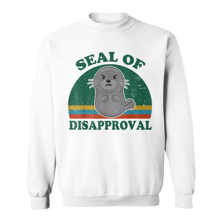 Seal Of Disapproval For Beach Ocean Animal Lover Sweatshirt