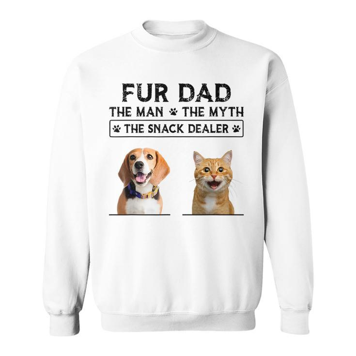 Fur Dad The Man The Myth The Snack Dealer  Sweatshirt