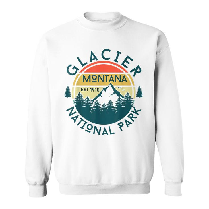 Glacier National Park Montana Hiking Nature Outdoors Sweatshirt