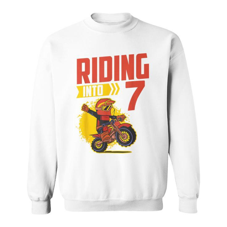 I'm 7 Riding Into 7Th Birthday Motocross 7Th Birthday Sweatshirt