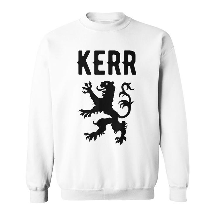 Kerr Clan Scottish Family Name Scotland Heraldry Sweatshirt