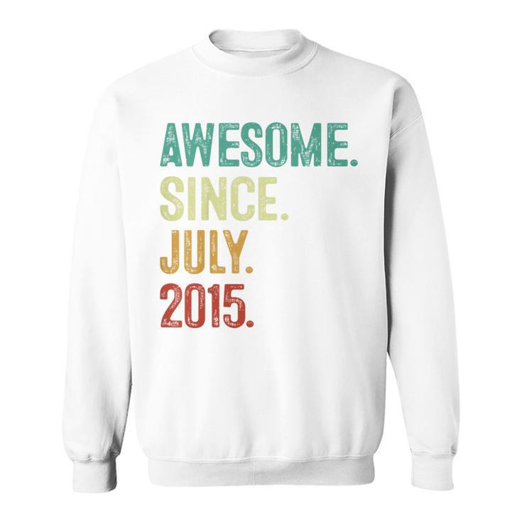 Kids 8 Year Old Awesome Since July 2015 8Th Birthday  Sweatshirt