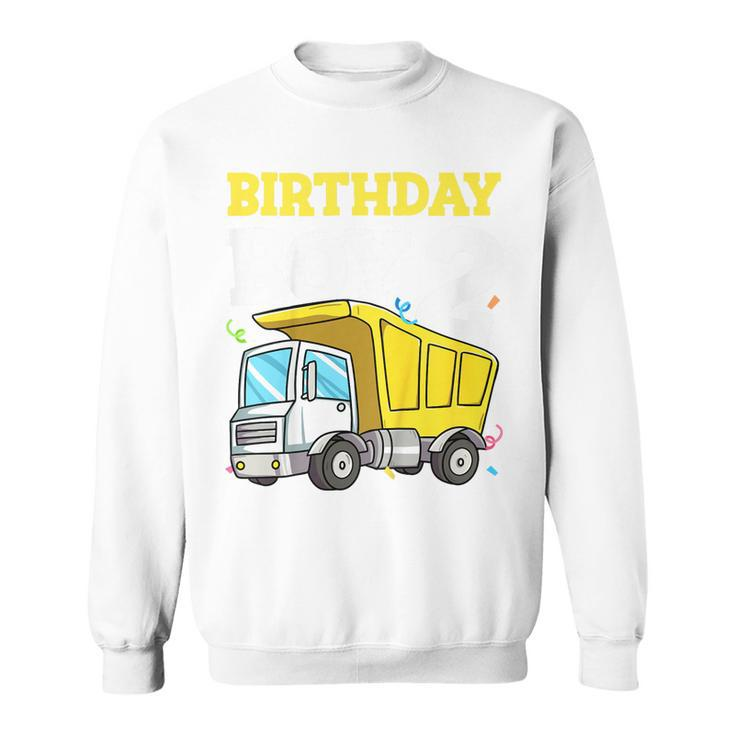 Kids Birthday Boy 2 Two Construction Truck 2Nd Birthday Toddler  Sweatshirt