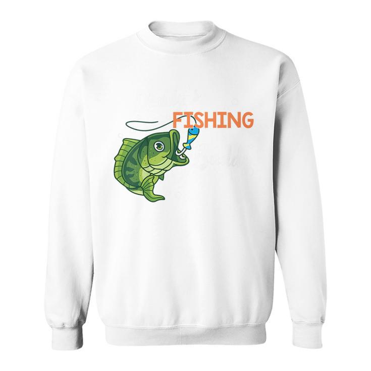Kids Fishing- Daddy Fishing-Buddy Fly Bass Boy Toddler Funny  Sweatshirt