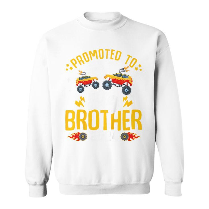 Kids Promoted To Big Brother 2024 Monster Truck Boys Toddlers Funny Gifts For Brothers Sweatshirt