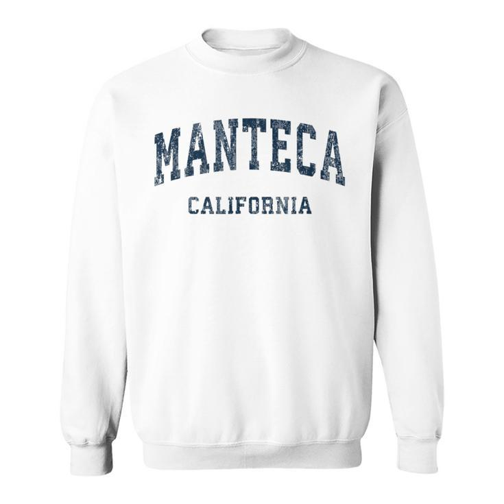 Manteca California Ca Vintage Varsity Sports Navy Sweatshirt