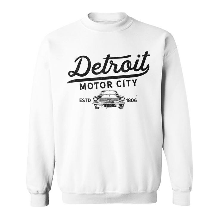 Motor City Muscle Car Detroit Novelty Gift Sweatshirt