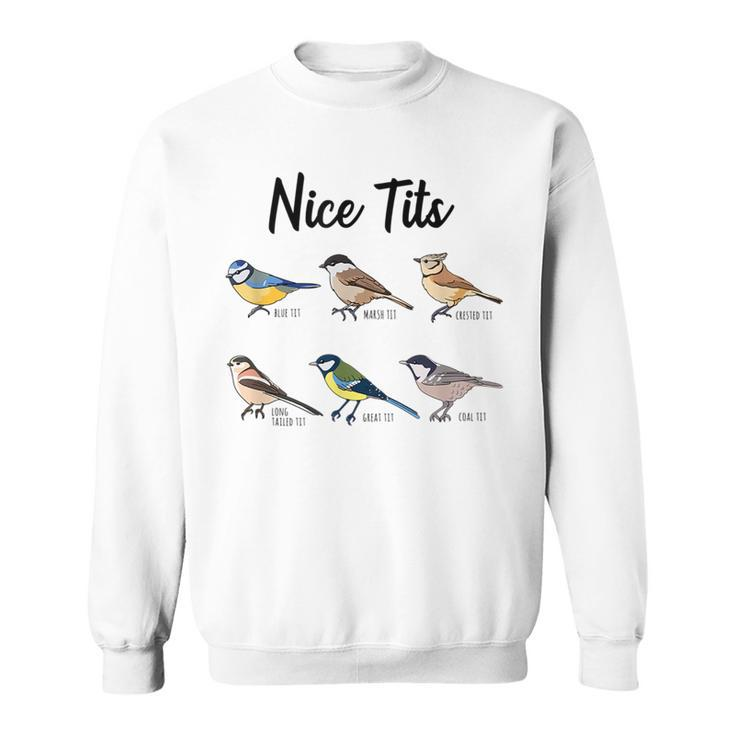 Nicee Tits - Funny Bird Watching Birding Bird Watching Funny Gifts Sweatshirt