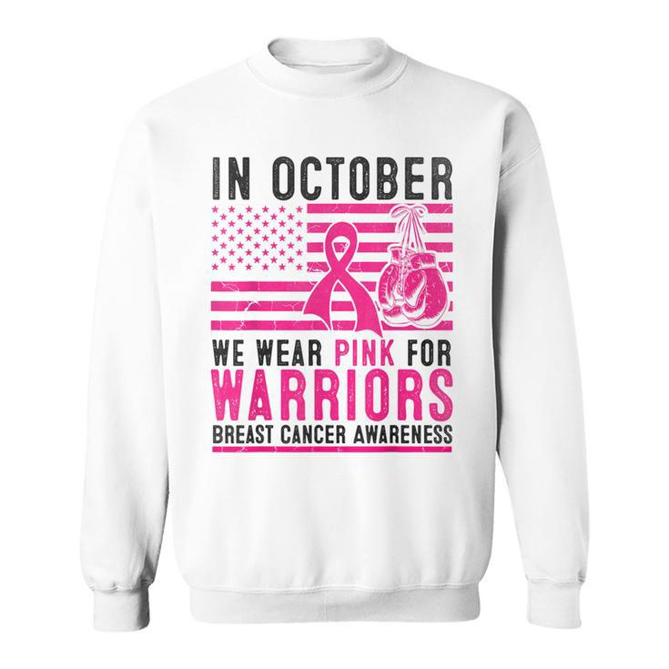 In October Wear Pink Support Warrior Awareness Breast Cancer Sweatshirt