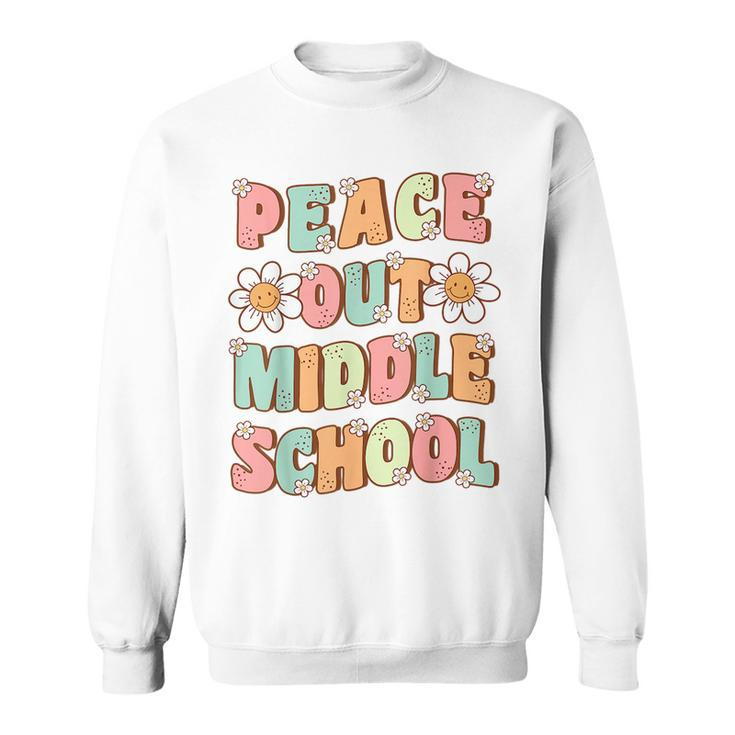 Peace Out Middle School Graduation Groovy Last Day Of School Sweatshirt