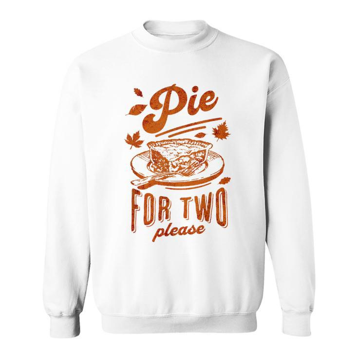 Pie For Two Please Thanksgiving Pregnancy Announcement Baby Sweatshirt
