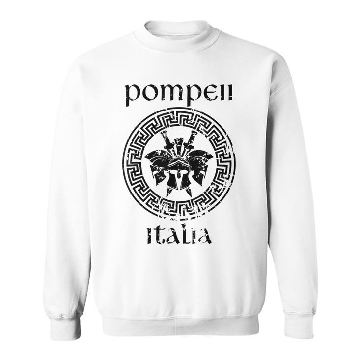 Pompeii Italy Gladiator Warrior Vacation Vintage Sweatshirt
