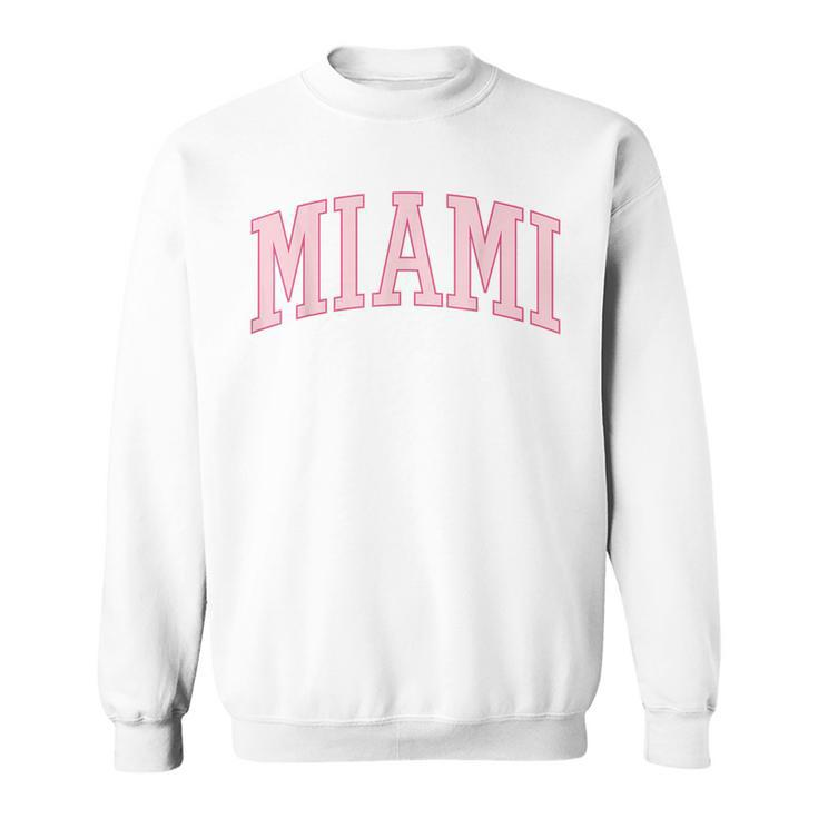Preppy Miami Cute Pink  Sweatshirt