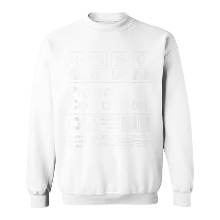 Project Coordinator Product Label Sweatshirt