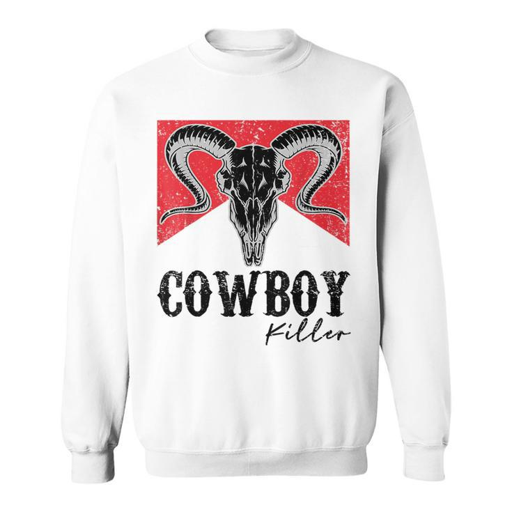 Punchy Cowboy Killer Bull Horn Vintage Western Cowgirl Rodeo  Rodeo Funny Gifts Sweatshirt