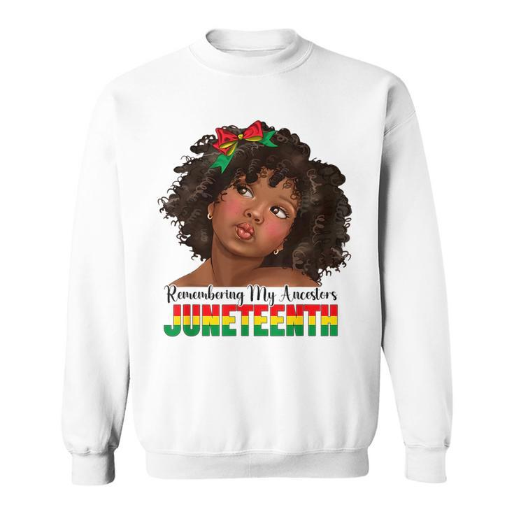 Remembering My Ancestors Junenth Girl Afro Black Kids Sweatshirt