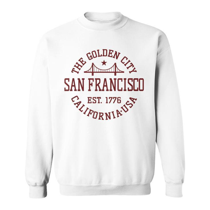 Retro San Francisco California Throwback Bridge Souvenir  Sweatshirt