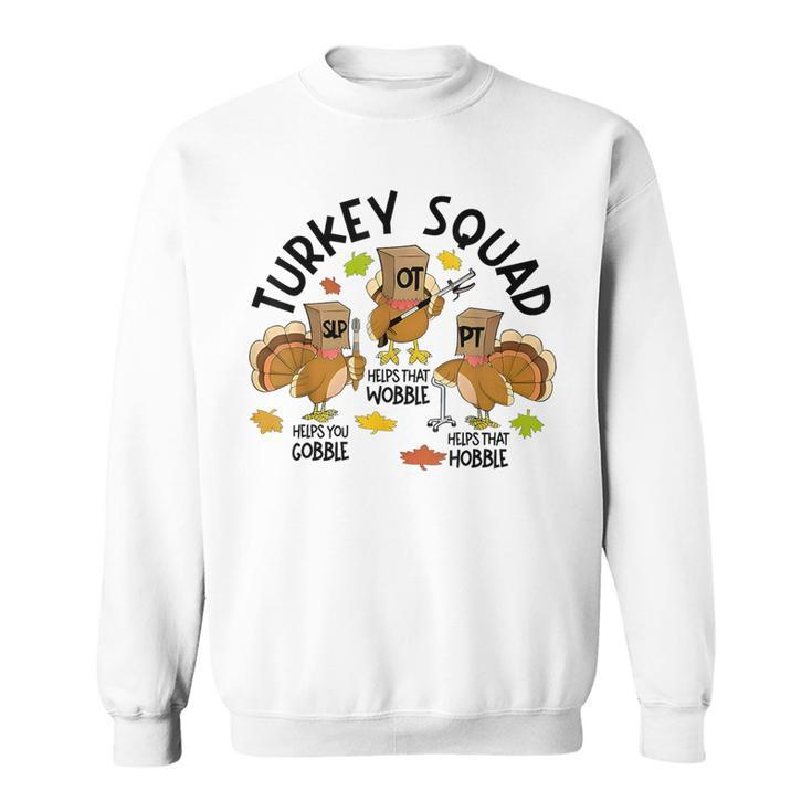 Retro Turkey Squad Thanksgiving Slp Ot Pt Speech Therapy Sweatshirt