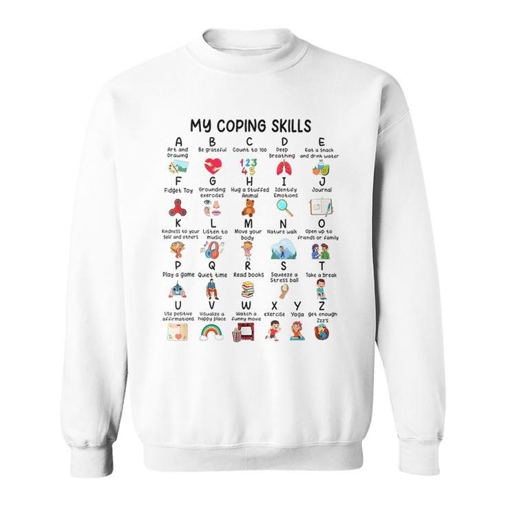 School Counselor My Coping Skills Alphabet Mental Health  Sweatshirt