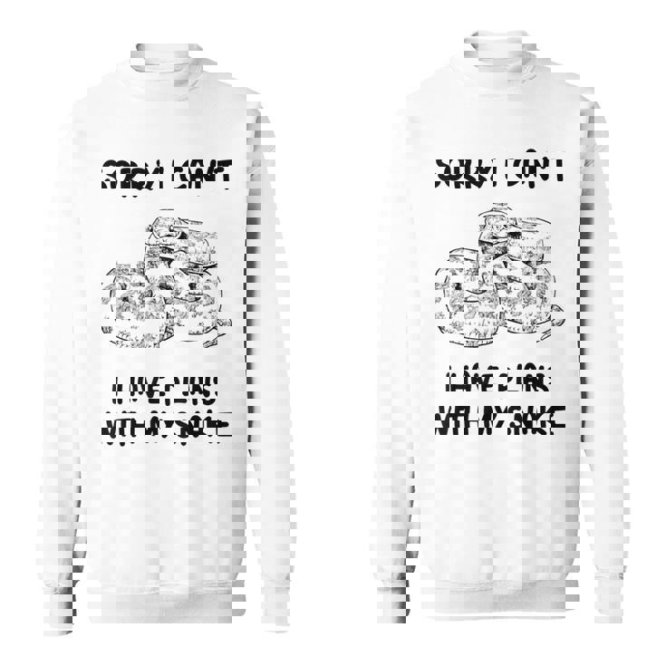 Sorry I Cant I Have Plans With My Snake Corn Snake Sweatshirt