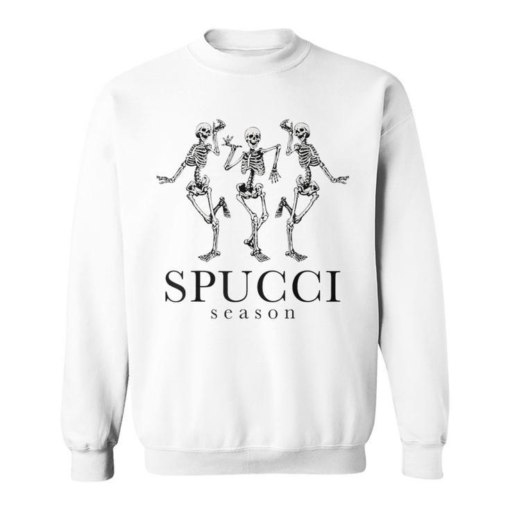 Spucci Season Spooky Season Skeleton Halloween Sweatshirt