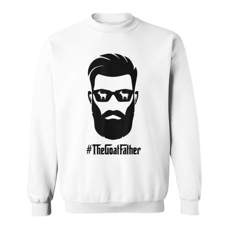 The Goat Father  The Goatfather With Beard & Glasses  Sweatshirt
