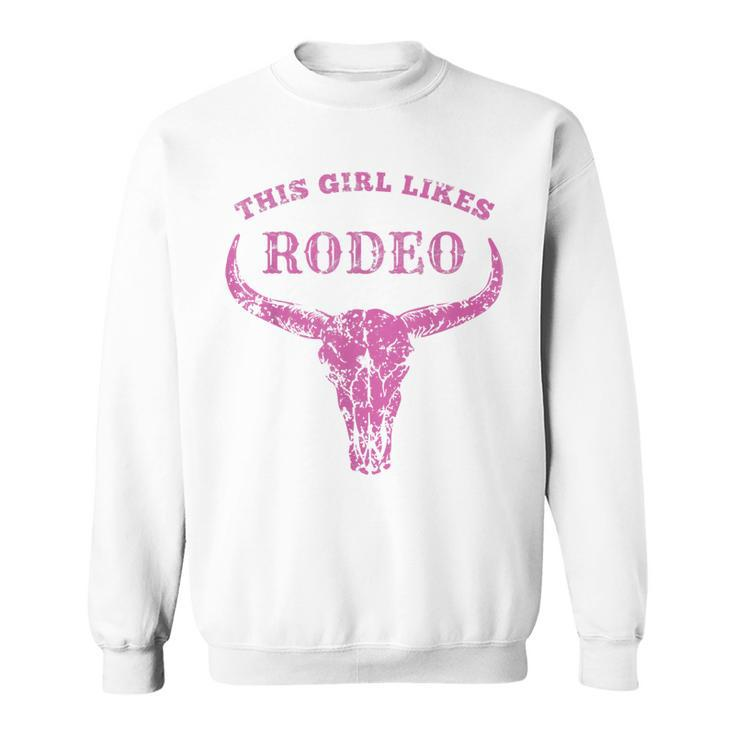 Western Country This Girl Likes Rodeo Vintage Howdy Cowgirl Sweatshirt