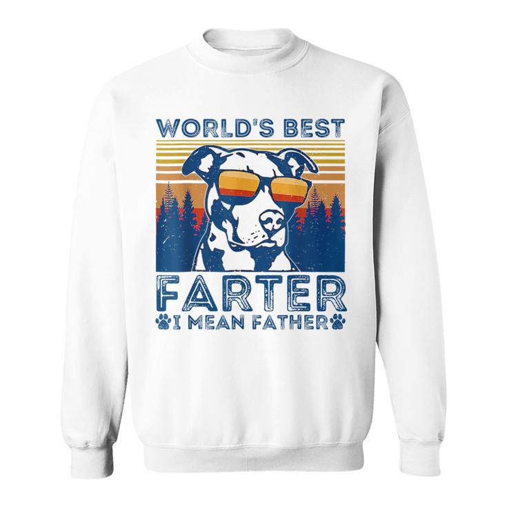 Worlds Best Farter I Mean Father Best Dad Ever Cool Dog Mens Funny Gifts For Dad Sweatshirt