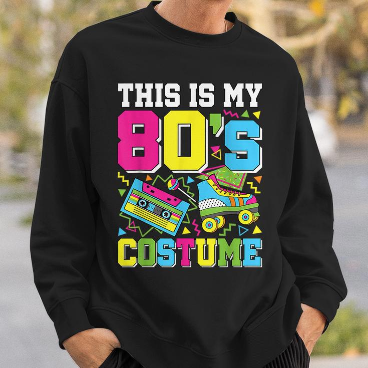 This Is My 80'S Costume 80S Party Outfit 80'S Lover Sweatshirt Gifts for Him