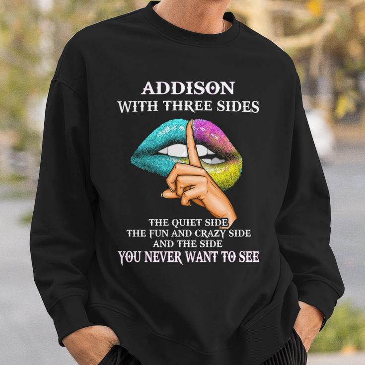Addison Name Gift Addison With Three Sides Sweatshirt Gifts for Him