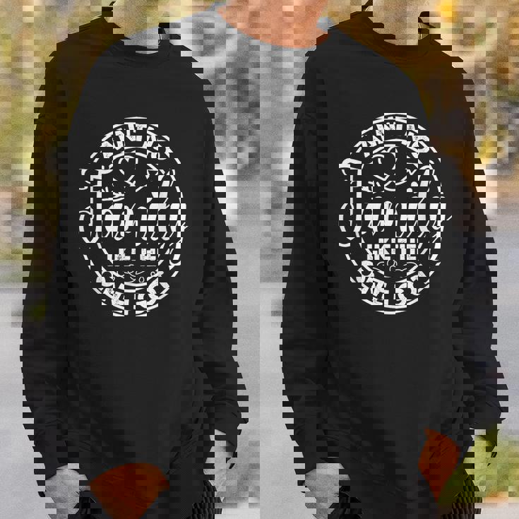 Aint No Family Like The One I Got Matching Family Reunion Sweatshirt Gifts for Him Aint No Family Like The One I Got Matching Family Reunion Sweatshirt Gifts for Him