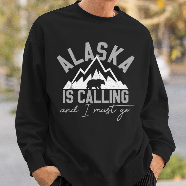 Alaska Is Calling And I Must Go Grizzly Bear Mountains Sweatshirt Gifts for Him