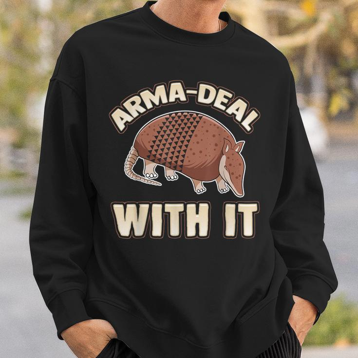 Arma-Deal With It Fun Pun Armadillo Armadillo Lovers Sweatshirt Gifts for Him