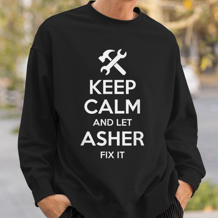 Asher Fix Quote Funny Birthday Personalized Name Gift Idea Sweatshirt Gifts for Him