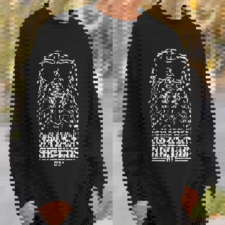 Australian Shepherd Dogs Are Cool Australian Shepherds Rule Sweatshirt Gifts for Him