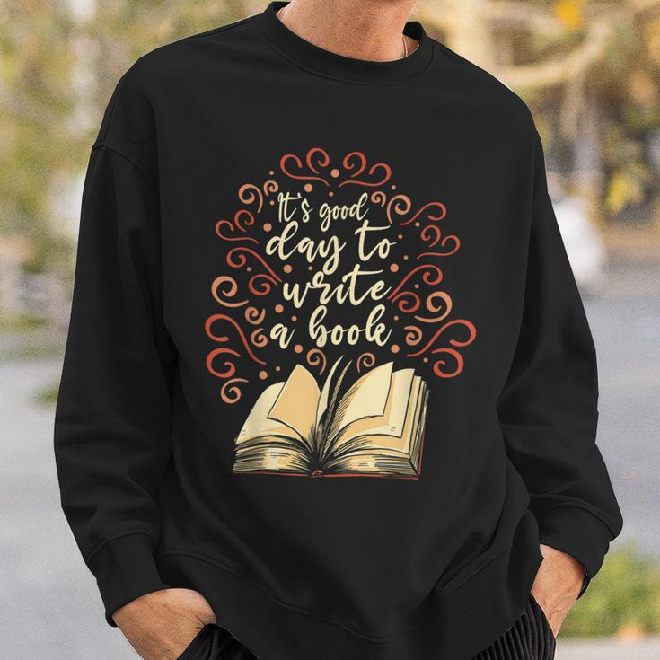 Author Novelist Writing Writing Funny Gifts Sweatshirt Gifts for Him