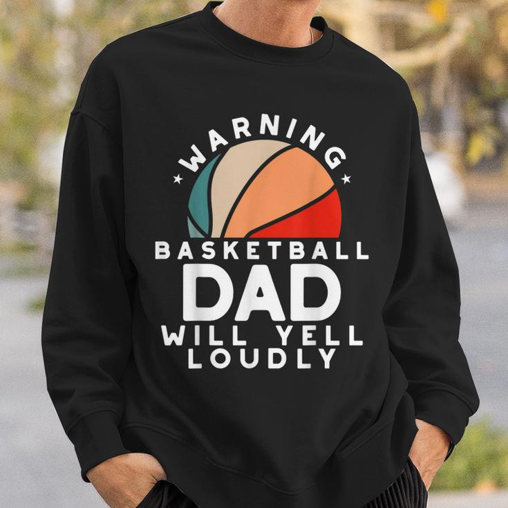 Basketball Dad Warning Funny Protective Father Sports Love Sweatshirt Gifts for Him