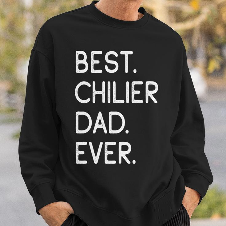 Best Chilier Dad Ever Sweatshirt Gifts for Him