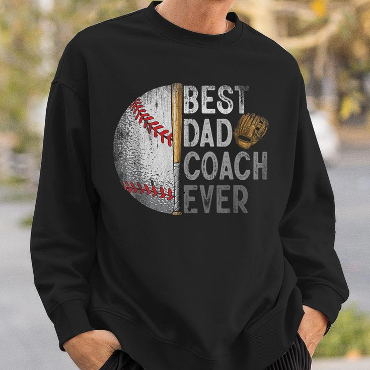 Best Dad Coach Ever Funny Baseball For Sport Lovers Fan Sweatshirt Gifts for Him
