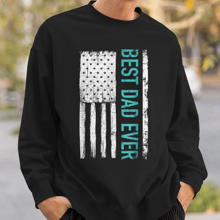 Best Dad Ever With Us American Flag Gift For Fathers Day Gift For Mens Sweatshirt Gifts for Him