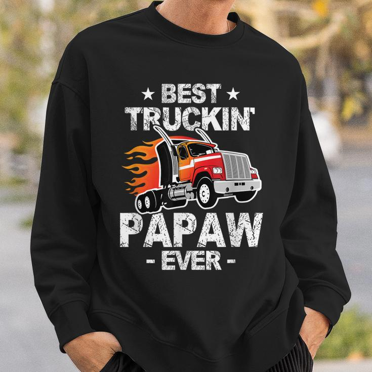 Best Truckins Papaw Ever Trucker Grandpa Truck Gift Sweatshirt Gifts for Him
