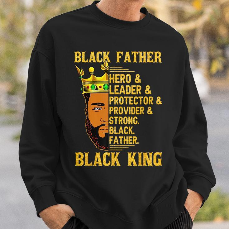 Black Father Junenth Black King Fathers Day Dad Papa Sweatshirt Gifts for Him