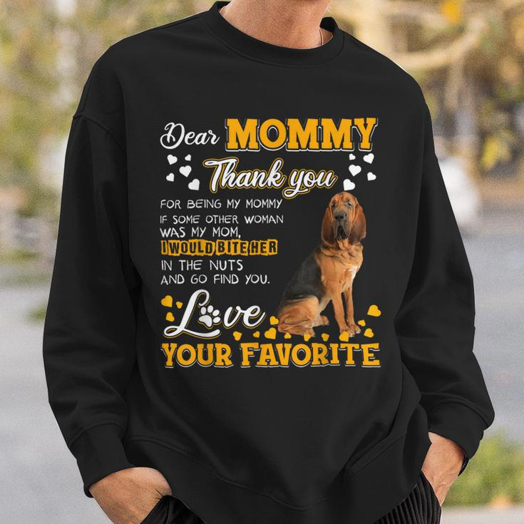 Bloodhound Dear Mommy Thank You For Being My Mommy Sweatshirt Gifts for Him