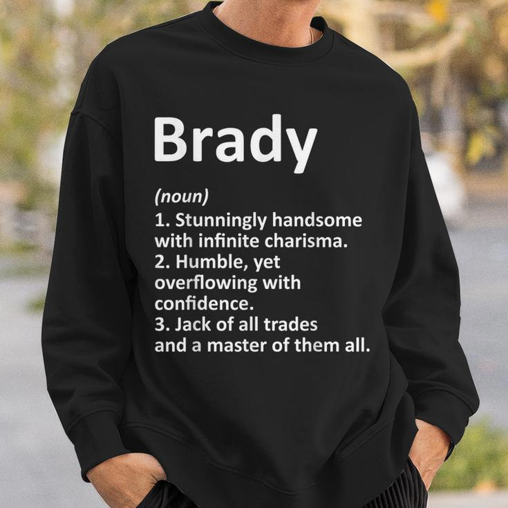 Brady Definition Personalized Name Funny Birthday Gift Idea Definition Funny Gifts Sweatshirt Gifts for Him
