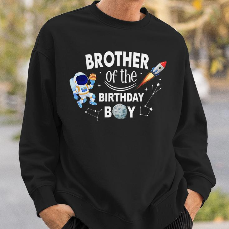 Brother Of The Birthday Boy Space Astronaut Birthday Family Sweatshirt Gifts for Him