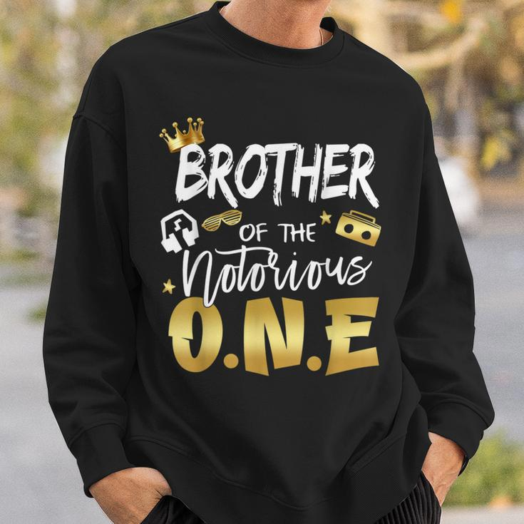 Brother Of The Notorious One 1St Birthday School Hip Hop Sweatshirt Gifts for Him