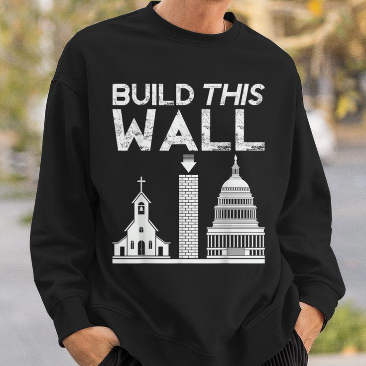 Build This Wall Separation Of Church And State Usa Sweatshirt Gifts for Him