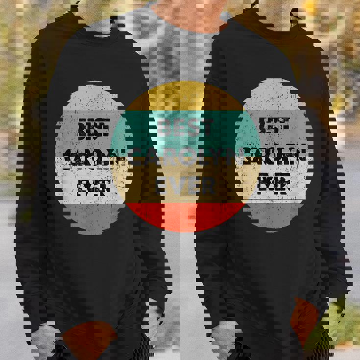 Carolyn Name Gift Sweatshirt Gifts for Him Carolyn Name Gift Sweatshirt Gifts for Him