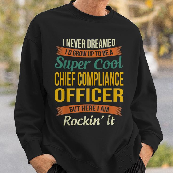 Chief Compliance Officer Appreciation Sweatshirt Gifts for Him