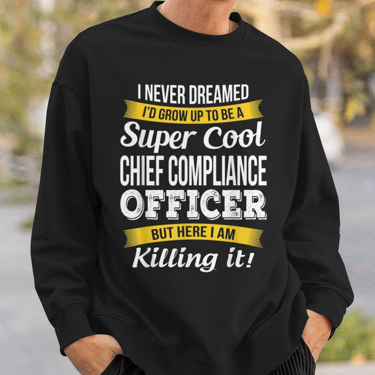 Chief Compliance Officer Sweatshirt Gifts for Him